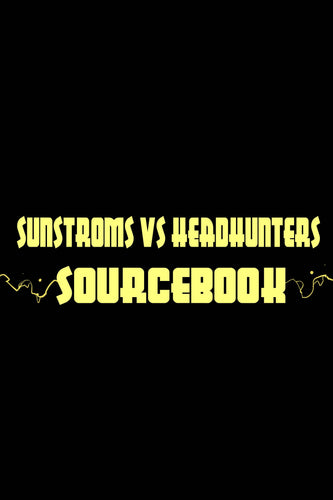 Sunstroms VS Headhunters Sourcebook